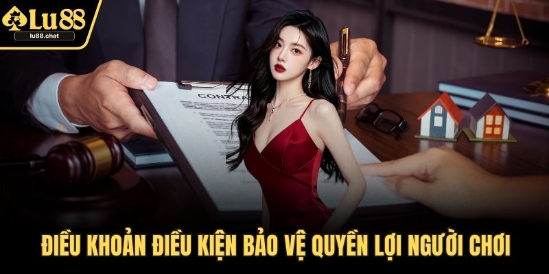 Điều Khoản Điều Kiện LU88 – Quy Định Quan Trọng Bạn Cần Biết Điều khoản điều kiện bảo vệ quyền lợi người chơi
