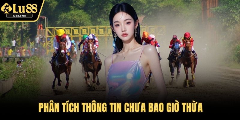 Phân tích thông tin chưa bao giờ thừa