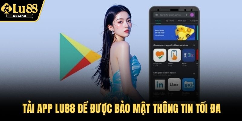 Tải App LU88 – Giải Pháp Cá Cược Online Mọi Lúc Mọi Nơi Tải app LU88 để được bảo mật thông tin tối đa